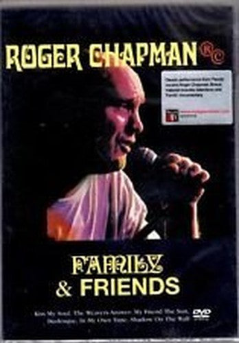 Roger Chapman: Family And Friends [DVD]