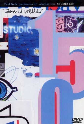 Paul Weller: Studio 150 [DVD] [2003]
