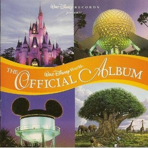 Walt Disney World: The Official Album