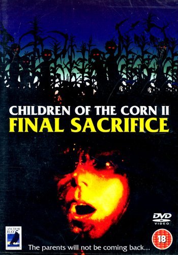 Children Of The Corn 2 - The Final Sacrifice [DVD]