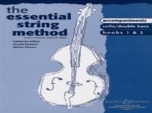 The Essential String Method: Accompaniments to Cello/Double Bass. Vol. 1 and 2. cello (double bass).