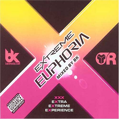 Extreme Euphoria Vol.1: Mixed By Bk/Parental Advisory
