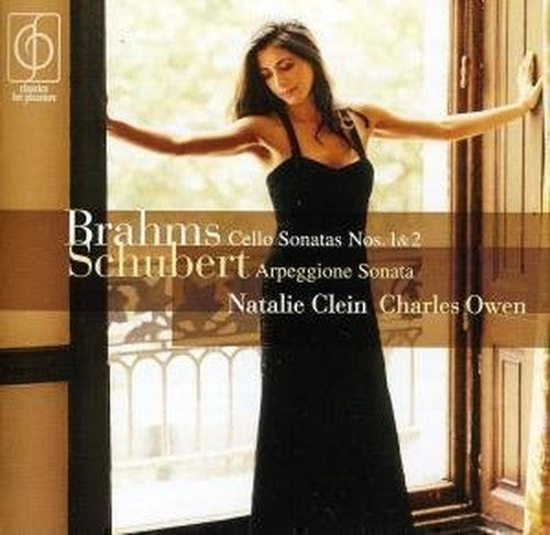 Brahms: Cello Sonatas Nos. 1 & 2 / Schubert: Arpeggione Sonata