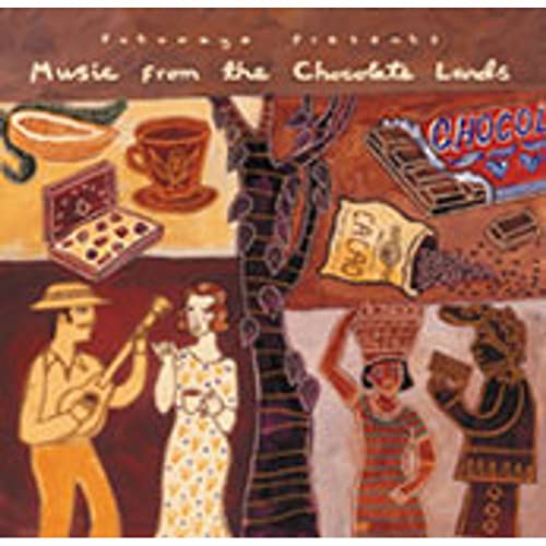 Music From The Chocolate Lands