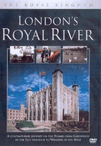 London's Royal River [DVD]