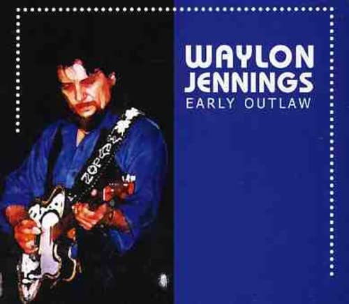 Early Outlaw