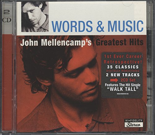 Words & Music: John Mellencamp's Greatest Hits