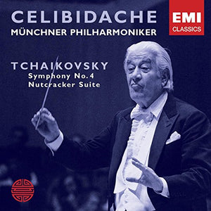 Tchaikovsky: Symphony No.4; Nutcracker Suite