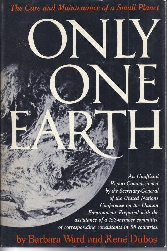 Only One Earth