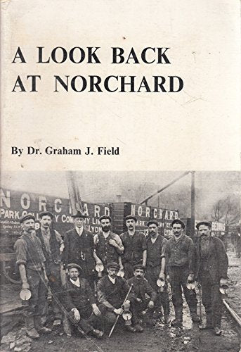 A look back at Norchard