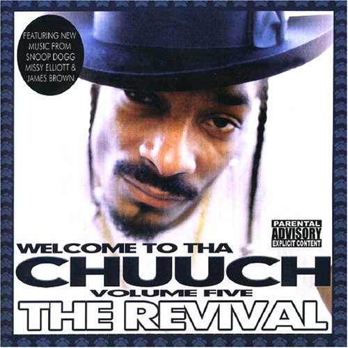 Welcome To Tha Chuuch Vol. 5: The Revival