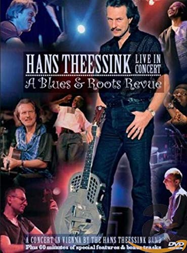 Live in Concert  A Blues  Roots Revue