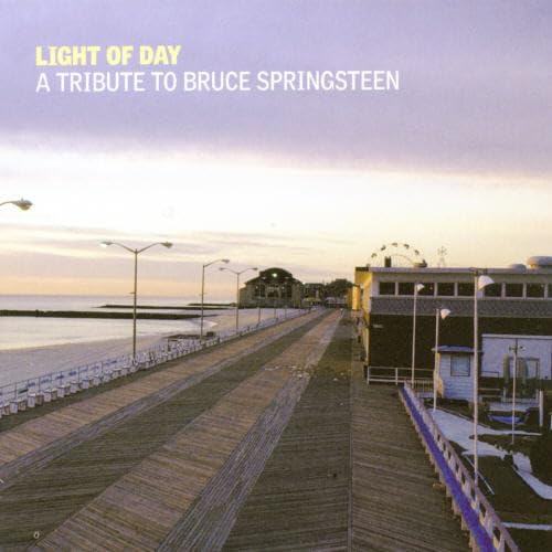 Light of Day - A Tribute to Bruce Springsteen