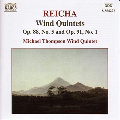 Reicha: Wind Quintets, Op 88 No 5 and Op 99 No 1