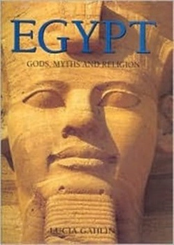 Egypt: Gods, myths and religion