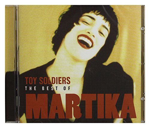 Toy Soldiers: the Best of Martika