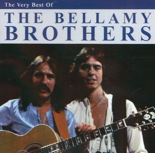 The Very Best Of The Bellamy Brothers