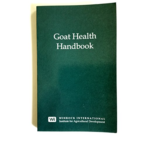 Goat health handbook: A field guide for producers with limited veterinary services