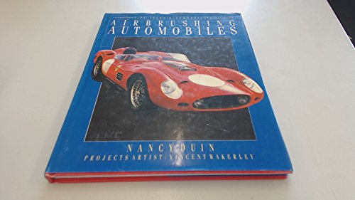 Airbrushing automobiles: Tips, techniques and projects