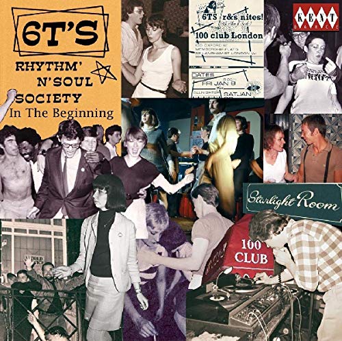 6t's Rhythm 'n' Soul Society: in the Beginning