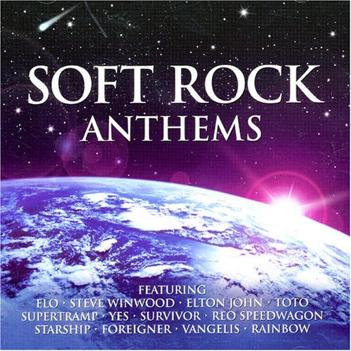 Soft Rock Anthems