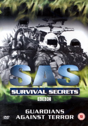 SAS Survival Secrets - Guardians Against Terror BBC Who Dares Wins [DVD]