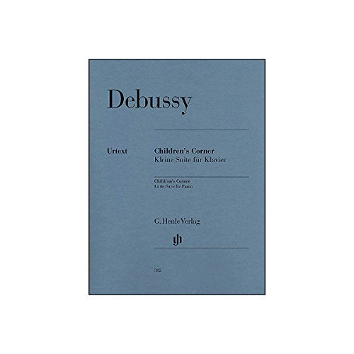 Debussy: Children's Corner - Little Suite for Piano (Multilingual Edition)
