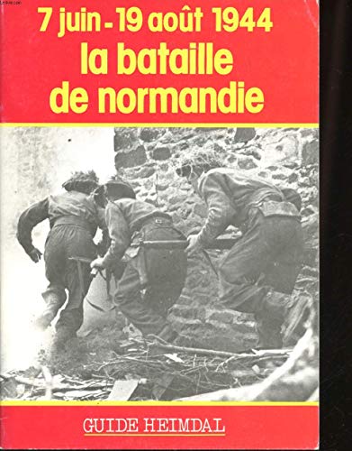 La Bataille de Normandie