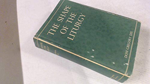 Shape of the Liturgy