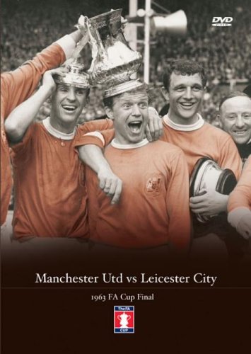 Fa Cup Final: 1963 - Manchester United Vs Leicester [DVD]