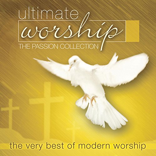 Ultimate Worship: The Passion Collection
