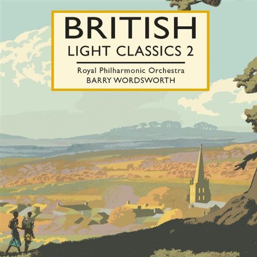 British Light Classics 2 (Wordsworth, Rpo)