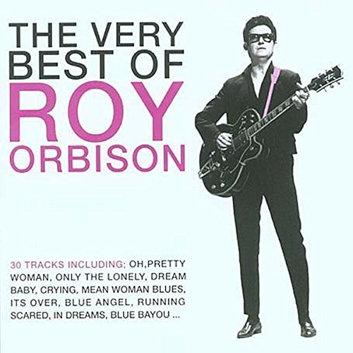 The Very Best Of Roy Orbison