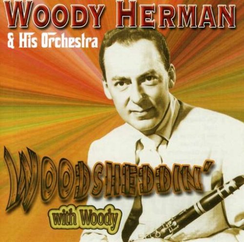 Woodsheddin' With Woody