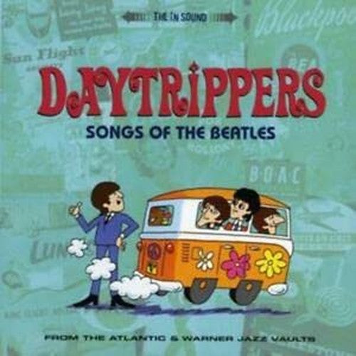 Daytrippers - Songs of the Beatles