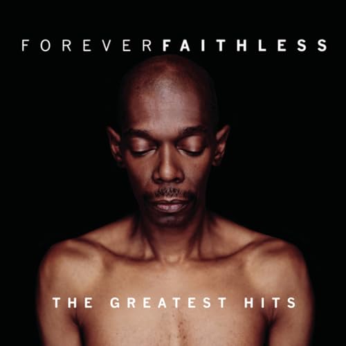 Forever Faithless