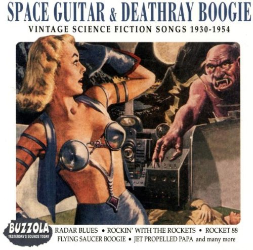 Space Guitar & Deathray Boogie - Vintage Science Fiction...