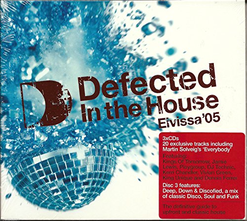 Defected In The House: Eivissa '05