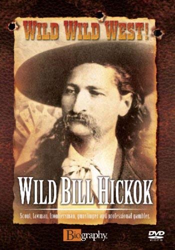 The Wild, Wild West: Wild Bill Hickok [DVD]