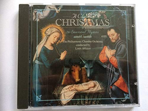 Philharmonic Chamber Orchestra - A Classic Christmas