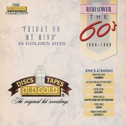 Rediscover the 60's - Friday on My Mind (UK Import)