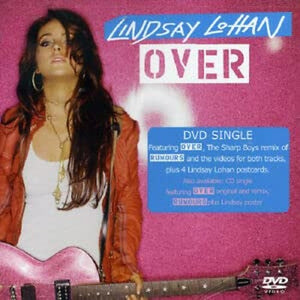 Lindsay Lohan - Over