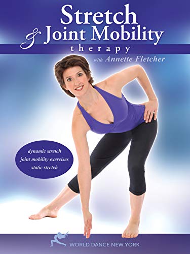 Stretch and Joint Mobility Therapy, with Annette Fletcher: Body flexibility training to reduce joint
