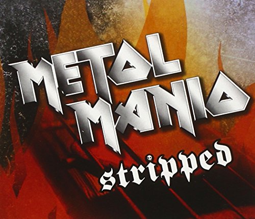 Metal Mania: Stripped