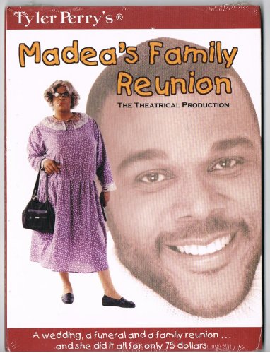 TYLER PERRYS MADEAS FAMILY REUNION MOVIE