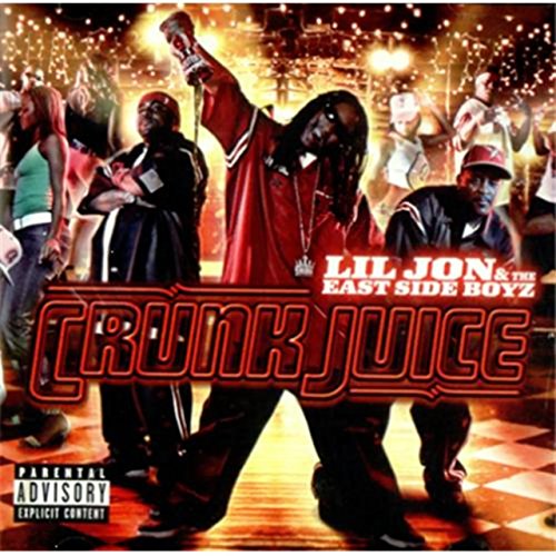 Lil' Jon - Crunk Juice