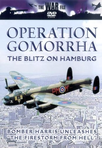 The War File: Operation Gomorrha - The Blitz On Hamburg [DVD]