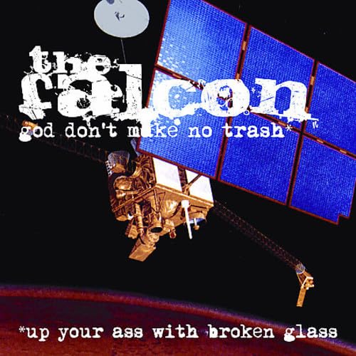 God Don'T Make No Trash