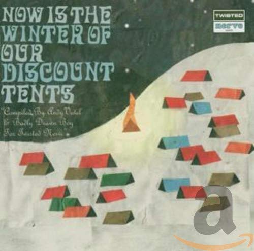 Now Is The Winter Of Our Discount Tents