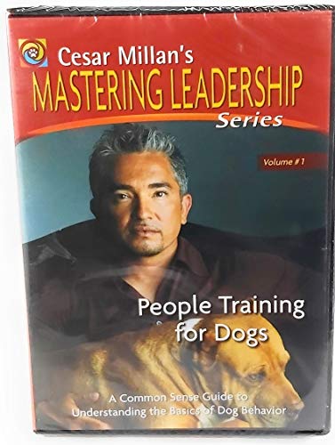 People Training for Dogs (Cesar Millan's Mastering Leadership Series, Vol. 1)